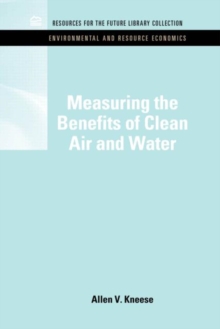 Measuring the Benefits of Clean Air and Water