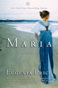 Maria : First Novel in the Florida Trilogy
