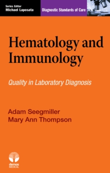 Hematology and Immunology : Diagnostic Standards of Care