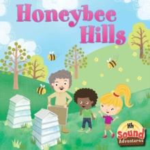 Honeybee Hills : Phoenetic Sound /H/