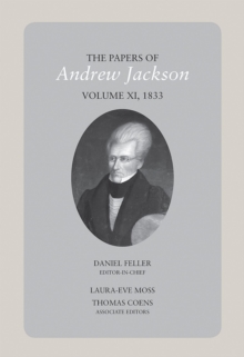 The Papers of Andrew Jackson, Volume 11, 1833