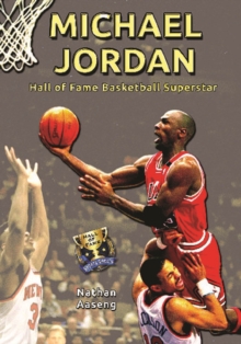 Michael Jordan : Hall of Fame Basketball Superstar
