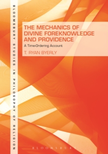 The Mechanics of Divine Foreknowledge and Providence : A Time-Ordering Account