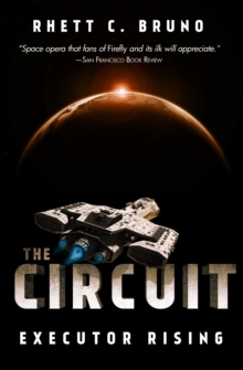The Circuit : Executor Rising