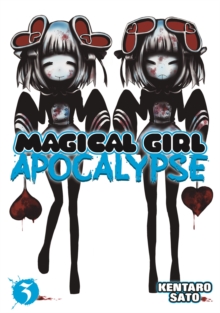 Magical Girl Apocalypse Vol. 3