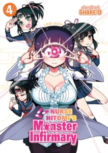 Nurse Hitomi's Monster Infirmary Vol. 4