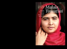 Malala Yousafzai : Teenage Education Activist who Defied the Taliban