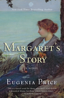 Margaret's Story : Third Novel in the Florida Trilogy