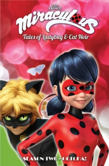 Miraculous: Tales of Ladybug and Cat Noir: Season Two – Gotcha!