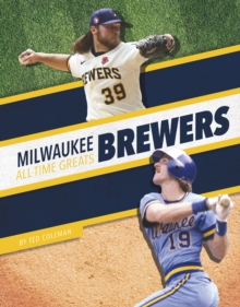 Milwaukee Brewers All-Time Greats