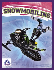 Extreme Sports: Snowmobiling
