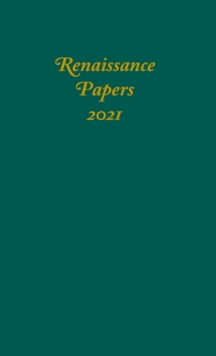 Renaissance Papers 2021