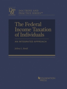 The Federal Income Taxation of Individuals : An Integrated Approach - CasebookPlus
