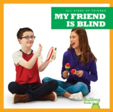 My Friend Is Blind