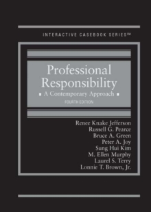 Professional Responsibility : A Contemporary Approach - CasebookPlus