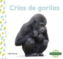 Crias de gorilas (Baby Gorillas)