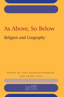 As Above, So Below : Religion and Geography