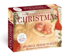 The Night Before Christmas: 550-Piece Jigsaw Puzzle & Book : A 550-Piece Family Jigsaw Puzzle Featuring The Night Before Christmas!