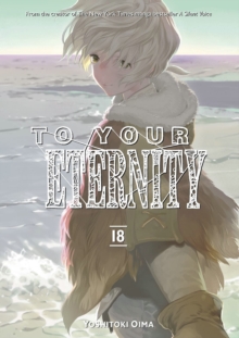 To Your Eternity 18