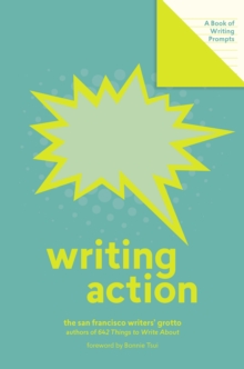 Writing Action (Lit Starts) : A Book of Writing Prompts