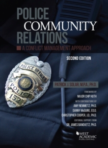 Police Community Relations : A Conflict Management Approach