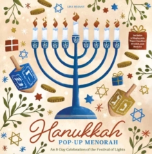 Hanukkah Pop-Up Menorah : An 8-Day Celebration of the Festival of Lights