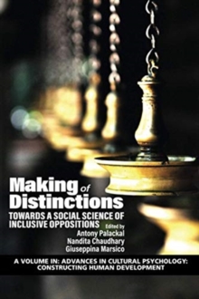 Making of Distinctions : Towards a Social Science of Inclusive Oppositions