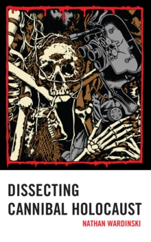 Dissecting Cannibal Holocaust
