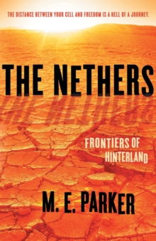 The Nethers : Frontiers of Hinterland