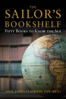 The Sailor's Bookshelf : Fifty Books to Know the Sea