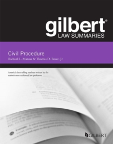 Gilbert Law Summary on Civil Procedure