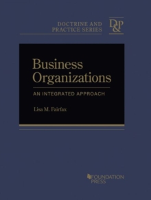 Business Organizations : An Integrated Approach - CasebookPlus