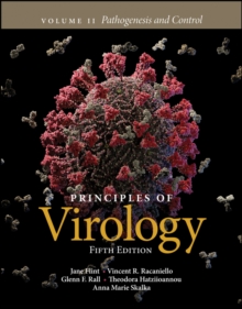 Principles of Virology, Volume 2 : Pathogenesis and Control