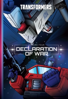 Transformers, Vol. 4: Declaration of War : Transformers (2019)