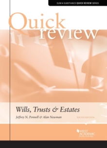 Quick Review of Wills, Trusts, and Estates