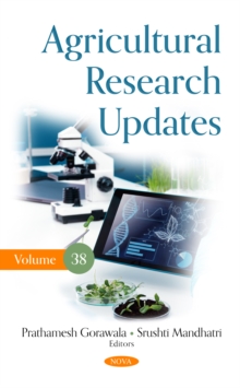 Agricultural Research Updates. Volume 38