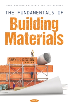 The Fundamentals of Building Materials
