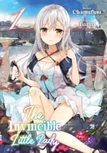 The Invincible Little Lady: Volume 1