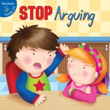 Stop Arguing!