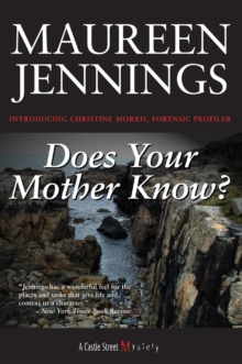 Does Your Mother Know? : A Christine Morris Mystery