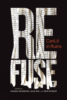 Refuse : CanLit in Ruins