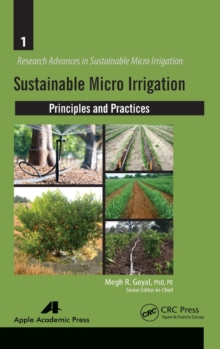 Sustainable Micro Irrigation : Principles and Practices