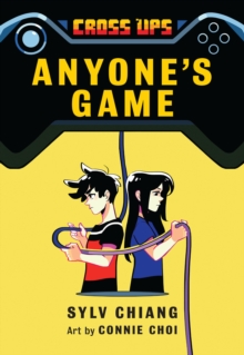 Anyone's Game (Cross Ups, Book 2) : Book 2 of the Cross Ups series