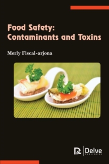 Food Safety : Contaminants and Toxins