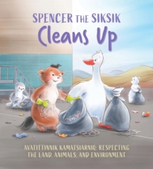 Spencer the Siksik Cleans Up : English Edition