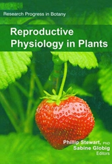 Reproductive Physiology in Plants