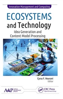 Ecosystems and Technology : Idea Generation and Content Model Processing
