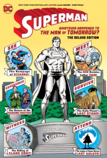 Superman: Whatever Happened to the Man of Tomorrow? Deluxe 2020 Edition