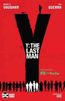 Y: The Last Man Compendium One : TV Tie-In