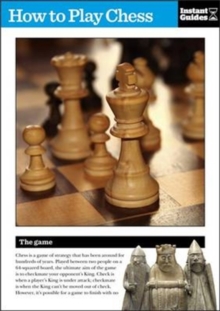 How to Play Chess : The Instant Guide